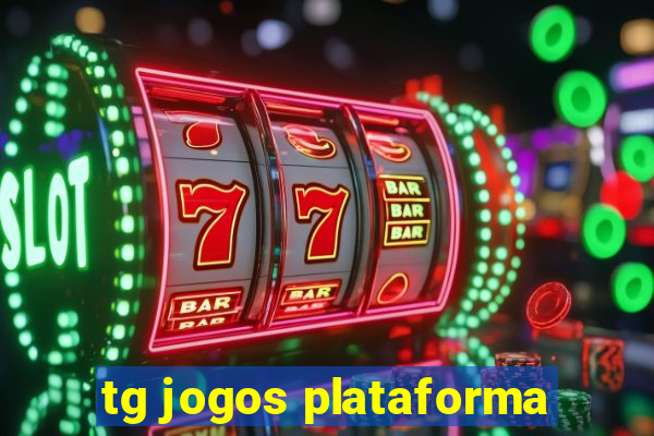 tg jogos plataforma